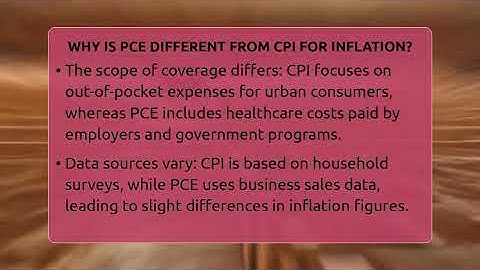 Why Is PCE Different From CPI For Inflation? - Inflation Insight Channel