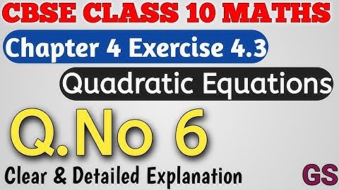 Chapter 4 - Exercise 4.3 (Q.No 6) || Quadratic Equations || CBSE Class 10th Maths in Tamil || NCERT