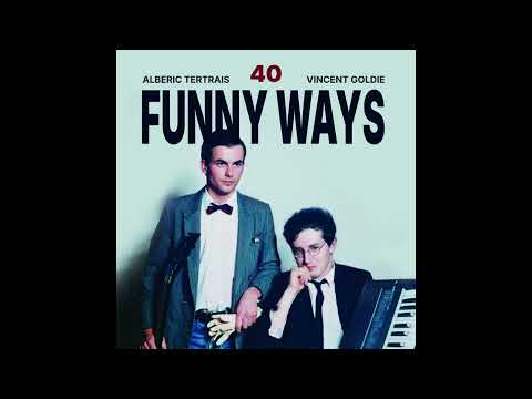 Funny Ways - A Street In My Life [FACE A]