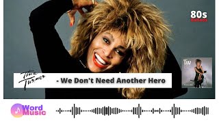 Tina Turner - We Don't Need Another Hero