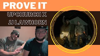 PROVE IT - UPCHURCH Ft. JJ LAWHORN (UK Independent Artists React) Adding This To The Playlist!