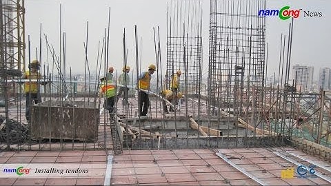 Namcong thi công cáp dự ứng lực lực _công trình Investco Babylon