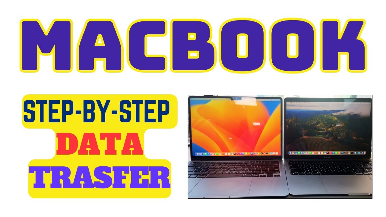 MacBook - How to transfer data from old Mac to new Mac | Migration ...