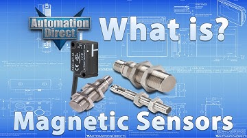 What is a Magnetic Sensor? from AutomationDirect