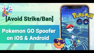 Pokemon GO Spoofer on iOS & Android You Can't Miss 2024