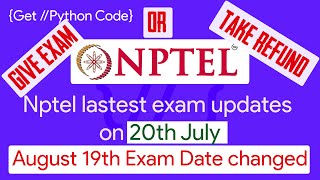 Nptel August 19th Exam date changed