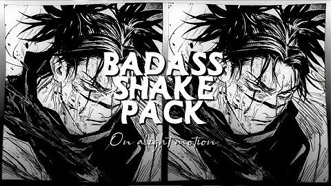 Popular Badass Shake Pack on Alight Motion | Alight Link,XML File and QR Codes | Moonie달 |