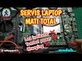 Cara mudah memperbaiki laptop mati total