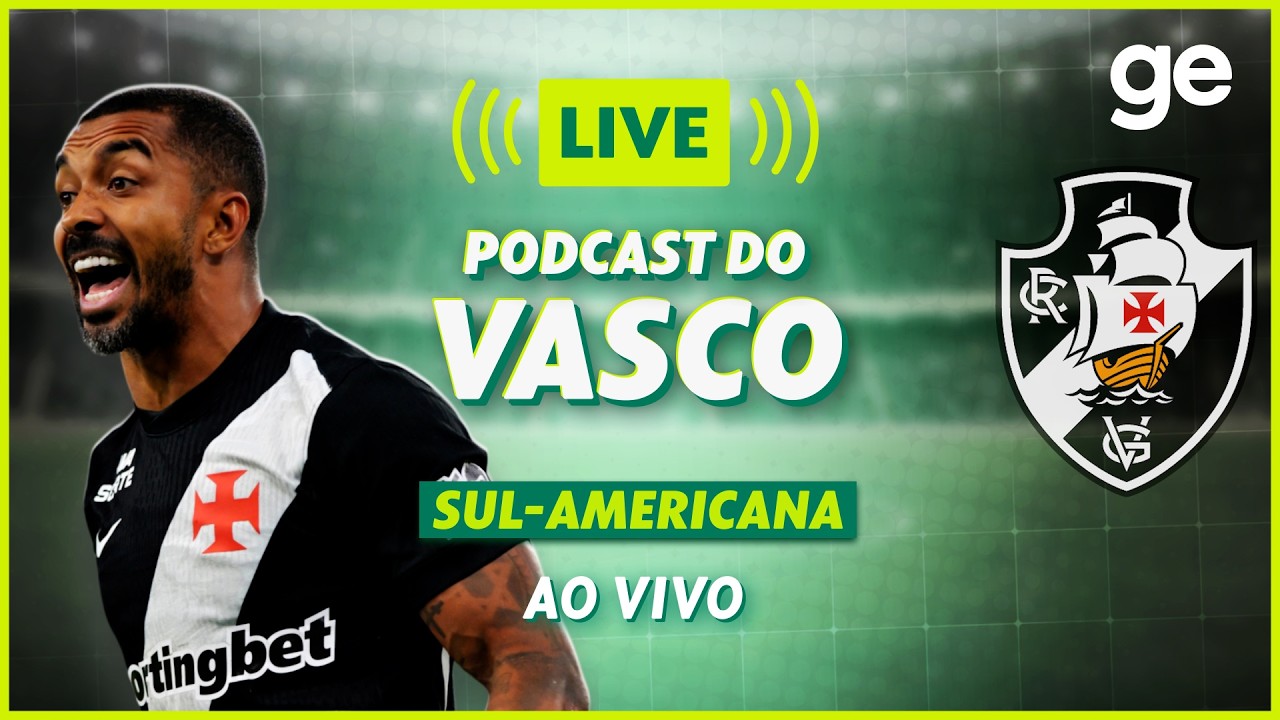 AO VIVO! GE VASCO ANALISA DUELO CONTRA O OLIMPIA PELA SUL-AMERICANA | #podcast | ge.globo
