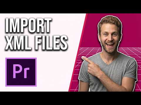 How To Import XML Files In Adobe Premiere Pro (Easy Guide)