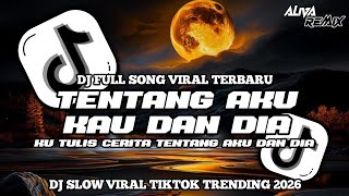 Dj Tentang Aku Kau Dan Dia Kangen Band  Song Tiktok Terbaru 2026