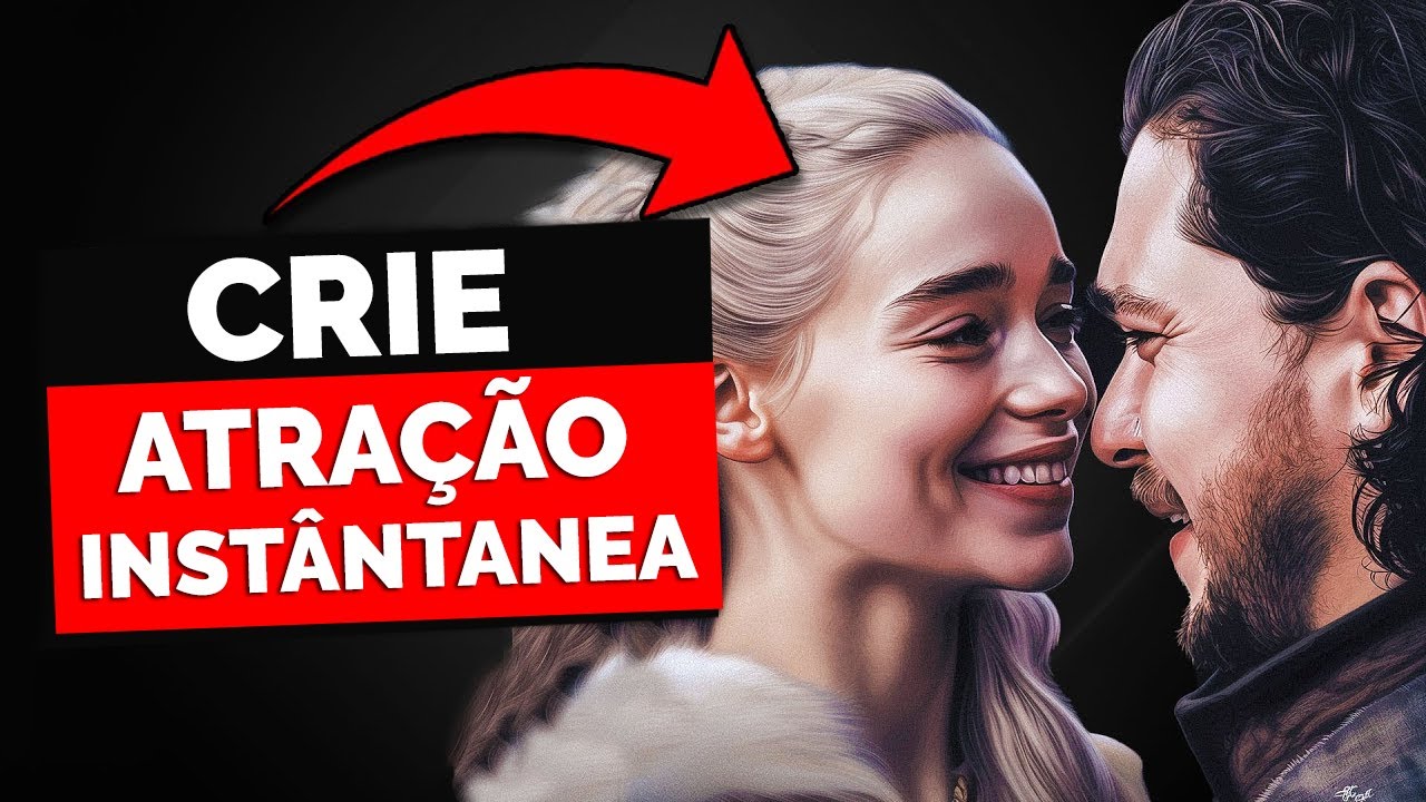 Como Criar Atração Com Mulheres Instantaneamente