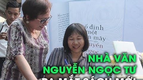 Nghe nhà văn Nguyễn Ngọc Tư  bật mí về “Cố định một đám mây”