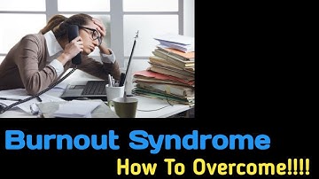 #office #workload #pressure Burnout Syndrome-Causes Symptoms & Treatment