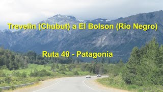 De Trevelin (Chubut) a El Bolson (Rio Negro) - Ruta 40 - Patagonia - Argentina 2020