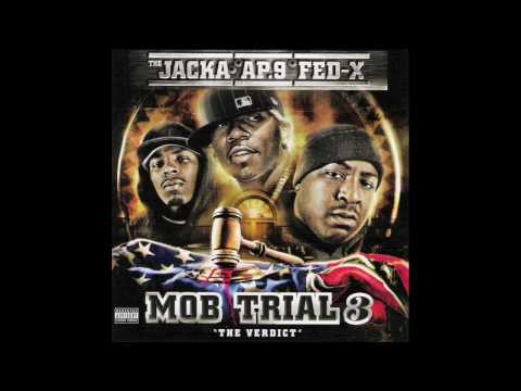 The Jacka Ap-9 Fed-X - Mob Trial 3 - Love 4 The St...