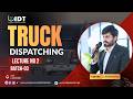 Truck Dispatching Course 2026 | Truck Types in US Logistics Explained | IDT Pakistan