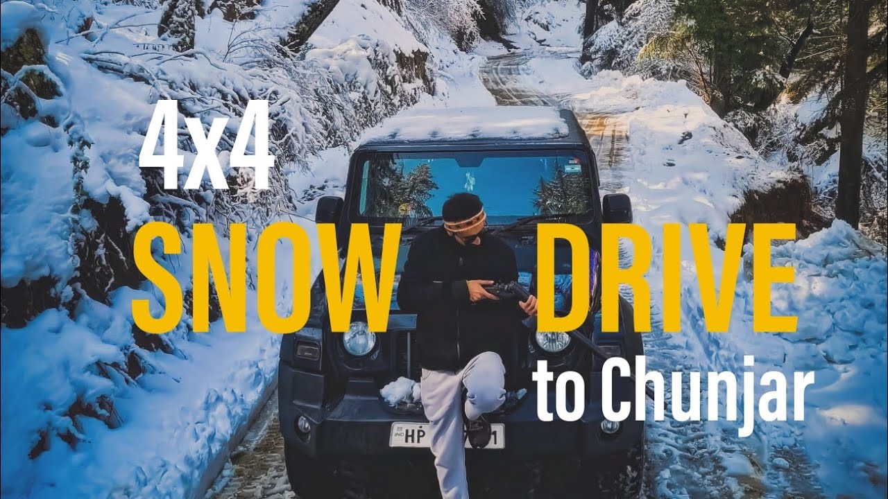 Chunjar Snow Drive to Chunjar in thar 4X4 | Shimla | Himachal #travel #trending ...