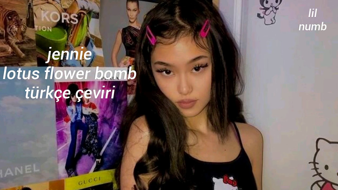 jennie lotus flower bomb türkçe çeviri YouTube