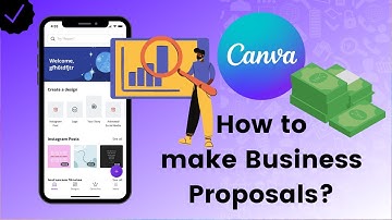 How to Make Business Proposals? - Canva Tips