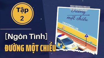 Đường Một Chiều Tập 2