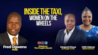 Inside The Taxi: The Untold Reality of Female Taxi Drivers |the people's bench