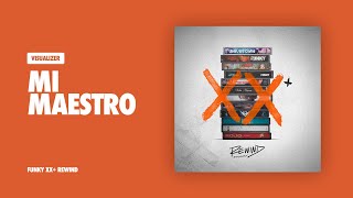 Video thumbnail of "Mi Maestro | Funky #Rewind (Visualizer)"