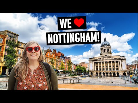 First Time in Nottingham: Exploring the Vibrant History, Culture, and Food