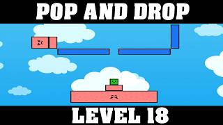 How to Beat POP AND DROP Level 18 (Roblox) – Full Step-by-Step Guide