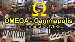 OMEGA - Gammapolis (instrumental COVER)