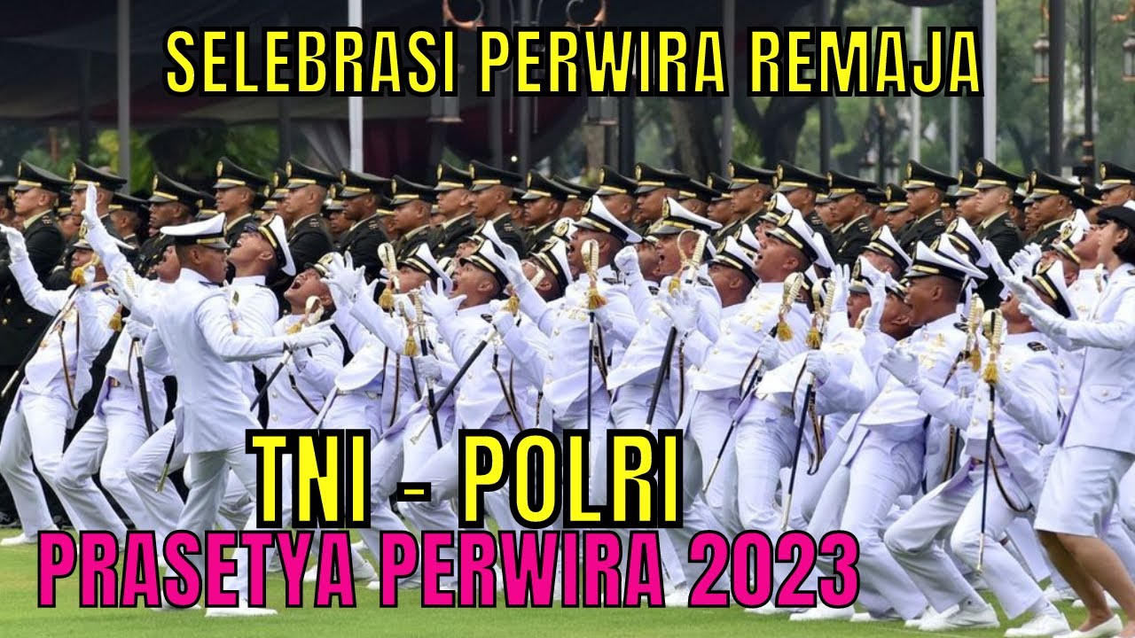 Selebrasi Perwira Remaja TNI dan Polri || PRASETYA PERWIRA 2023