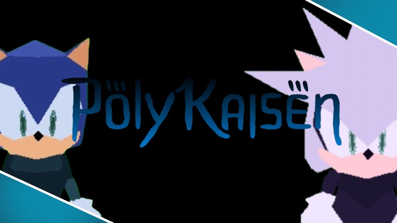 PolyKaisen || OPENING