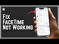 How To Fix FaceTime Not Working On iPhone 2026