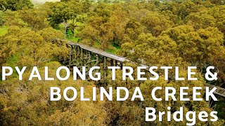 Викторианские мосты Pyalong Trestle Bridge &amp; Bolinda Creek Bridge | Австралия