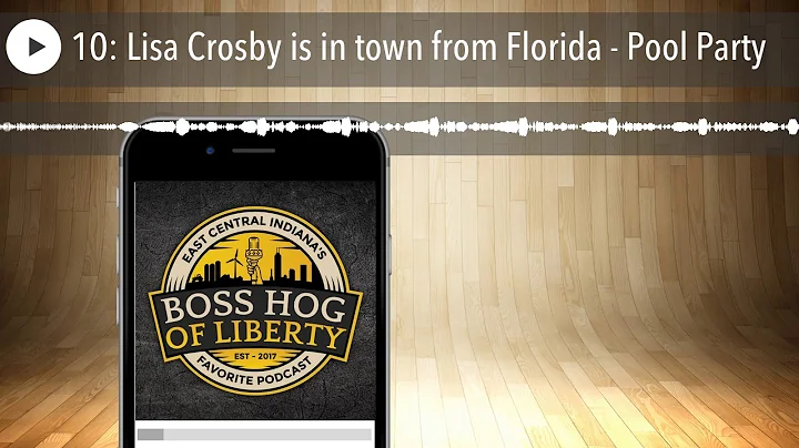 10: Lisa Crosby is in town from Florida - Pool Party