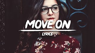 Grumbae - Move On ft. (Lyrics) Alessia Labate
