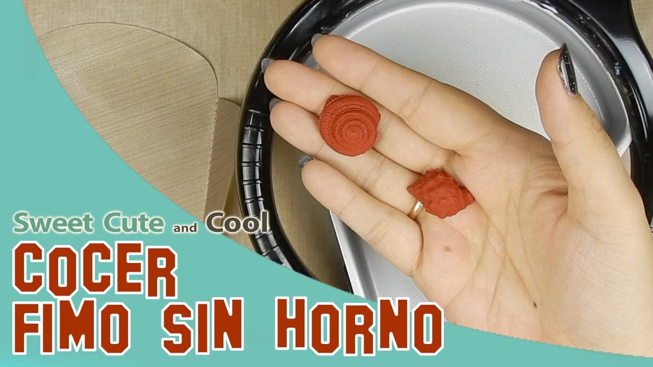 👌Como Cocer Fimo o Sculpey SIN HORNO!👌 - YouTube