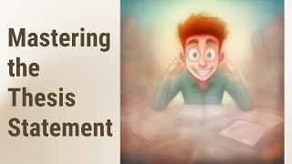 Mastering the Thesis Statement for GMAT and GRE Essays