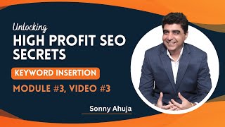 STOP using keywords this way. HERE'S the BEST way | High Profit SEO | Module #3 Video #3