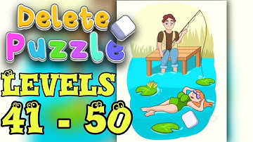 Delete Puzzle: Erase One Part - Levels 41 - 50 - Gameplay - Walkthrough #10