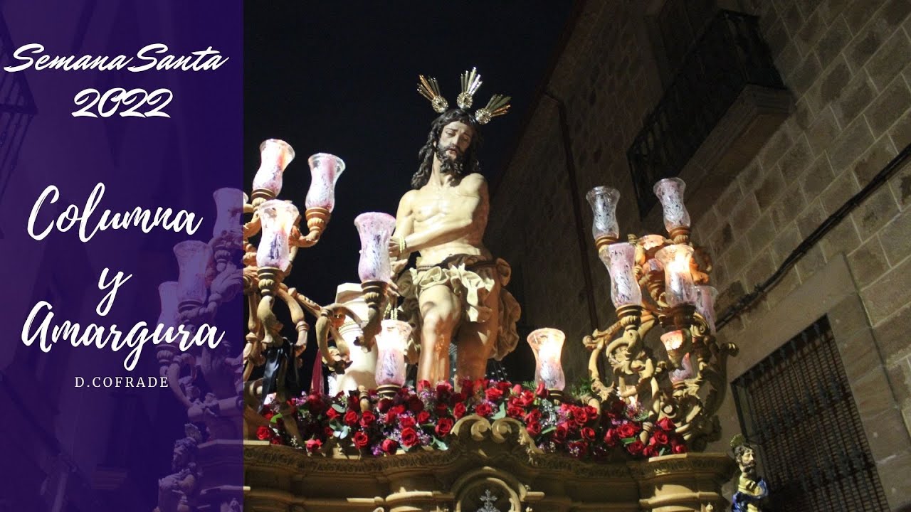 Columna y Amargura Linares 2022