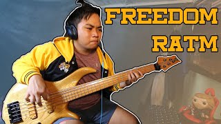 RATM - FREEDOM (BASS | TABS IN DESC.)