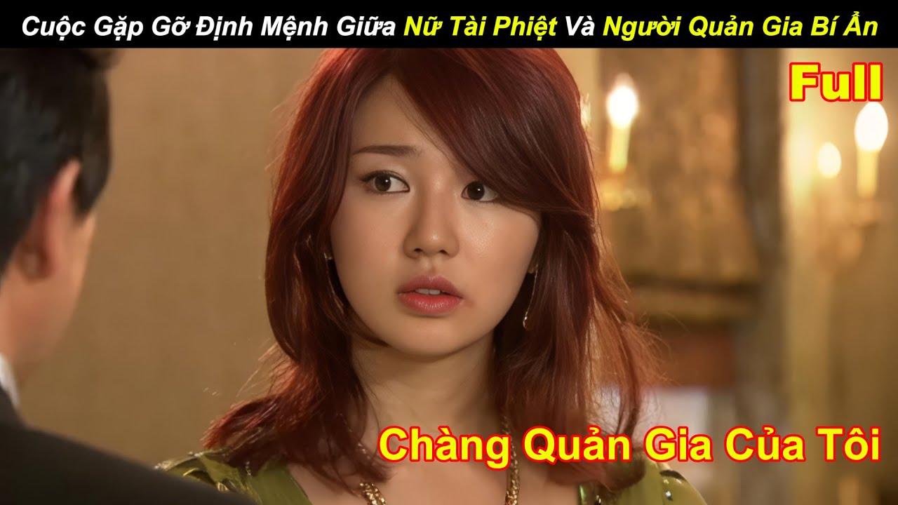 [Review Phim] Cuộc Gặp Gỡ Định Mệnh Giữa Nữ Tài Phiệt Và Người Quản Gia Bí Ẩn