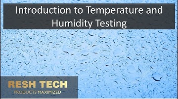 Introduction to Temperature-Humidity Testing