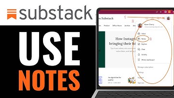 How to Use Substack Notes 2025 (QUICK & EASY)
