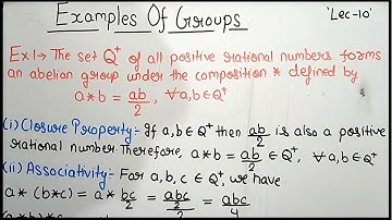 Group Theory | Examples of Groups | Lecture 10 | Theta Classes