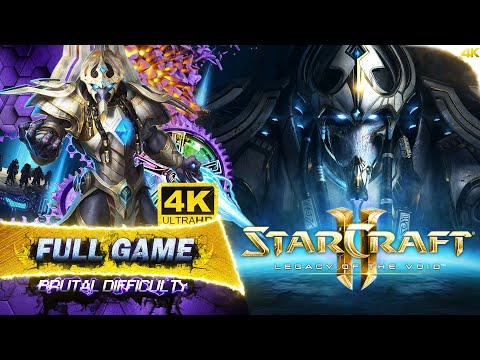Starcraft 2 Legacy of The Void Full Game on Brutal Difficulty | 4k 60fps
