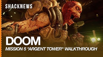 DOOM: Mission 5 "Argent Tower" Complete Walkthrough Gameplay