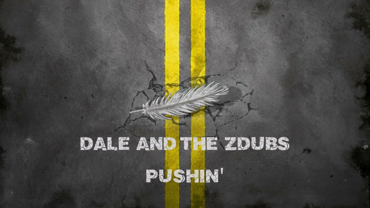 Watch Dale and the ZDubs - PUSHIN' (Official Audio) on YouTube Watch Dale and the ZDubs - PUSHIN' (Official Audio) on YouTube