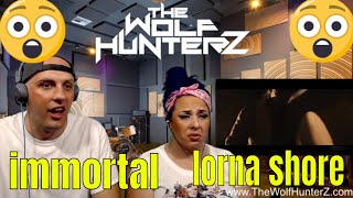 First Time Hearing Immortal by LORNA SHORE (OFFICIAL VIDEO) THE WOLF HUNTERZ Reactions